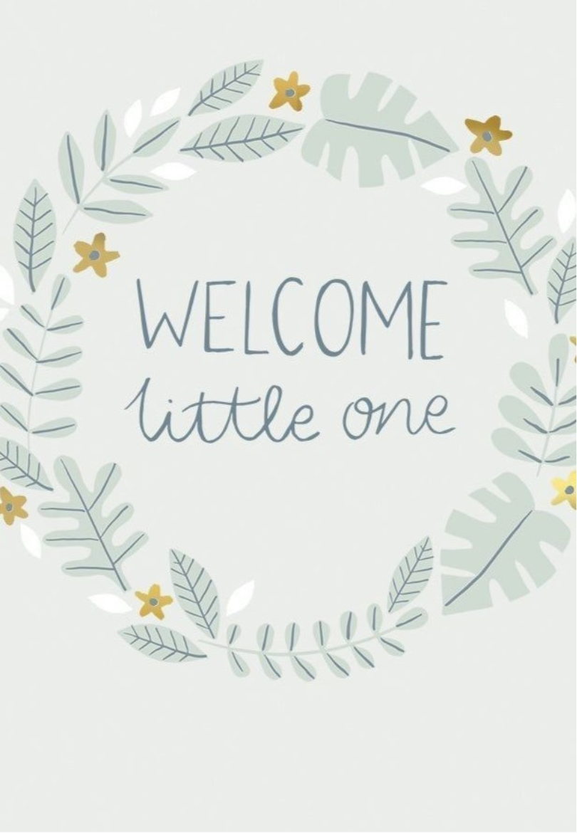 "Welcome Little One" Greeting Card