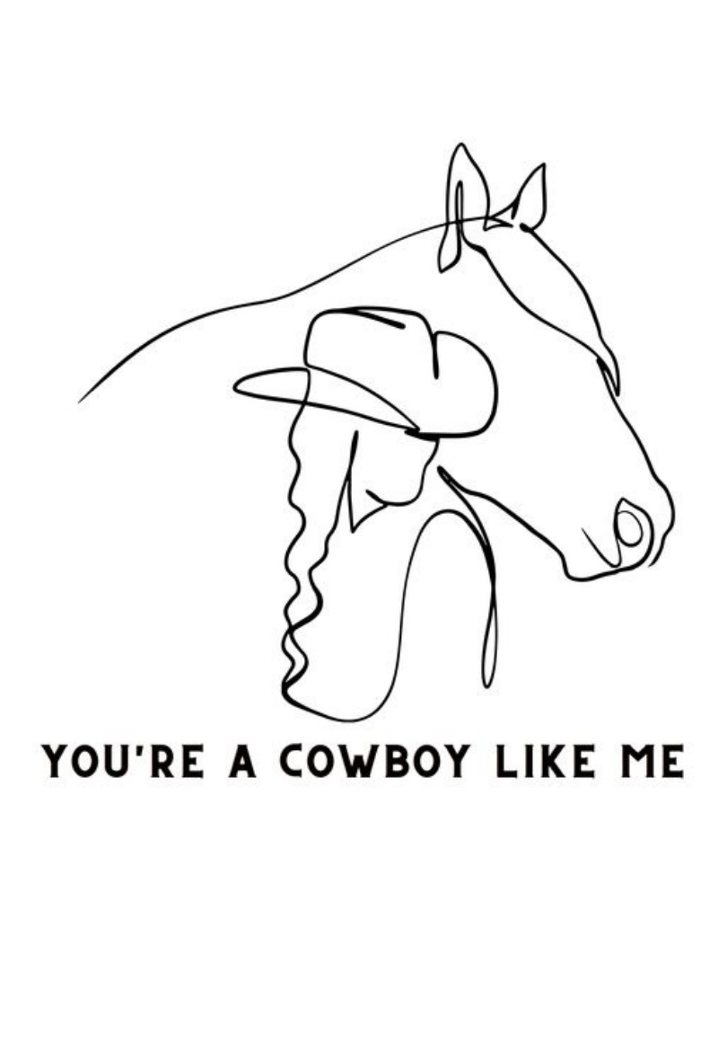 "You're a Cowboy Just Like Me" Greeting Card