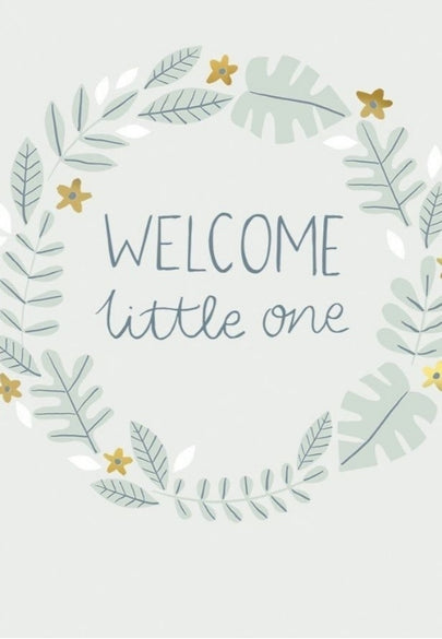 "Welcome Little One" Greeting Card