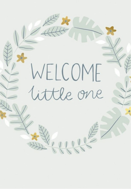 "Welcome Little One" Greeting Card